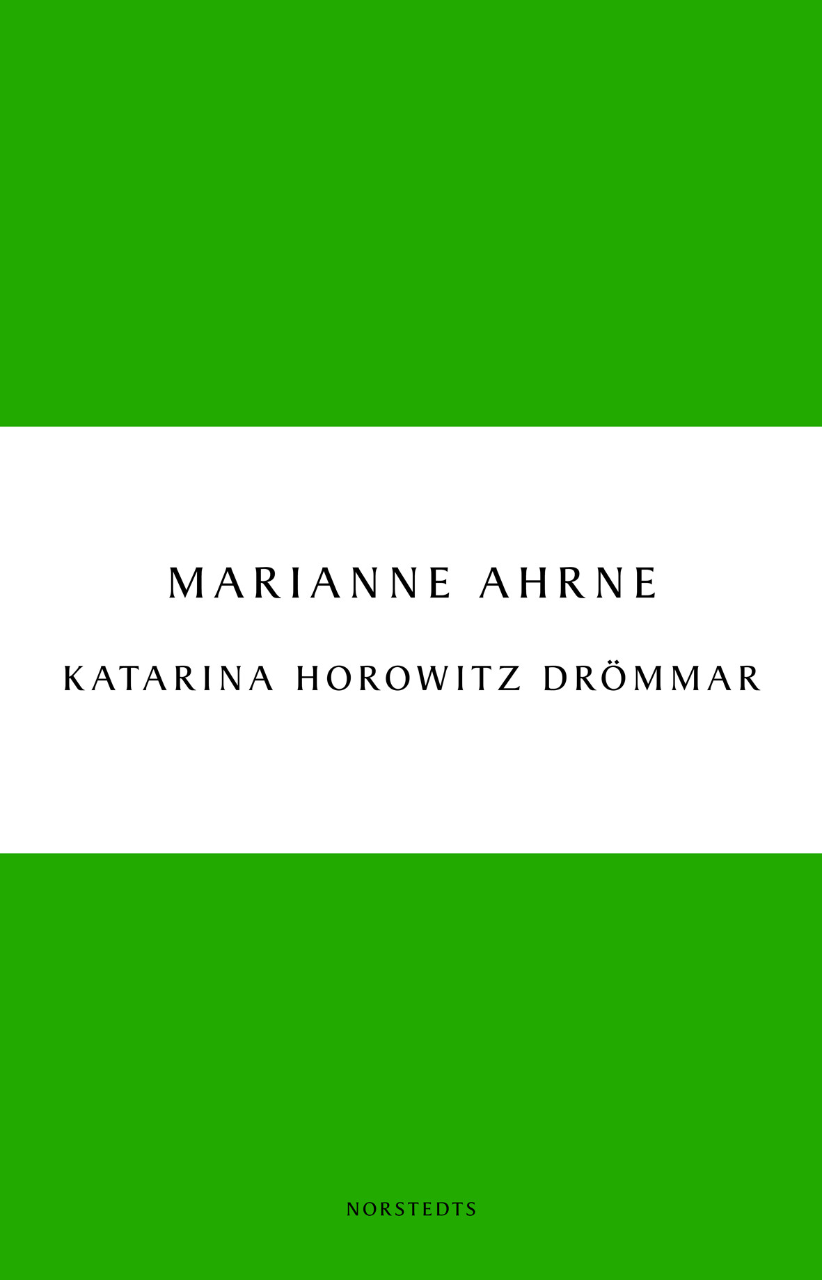 Katarina Horowitz drömmar