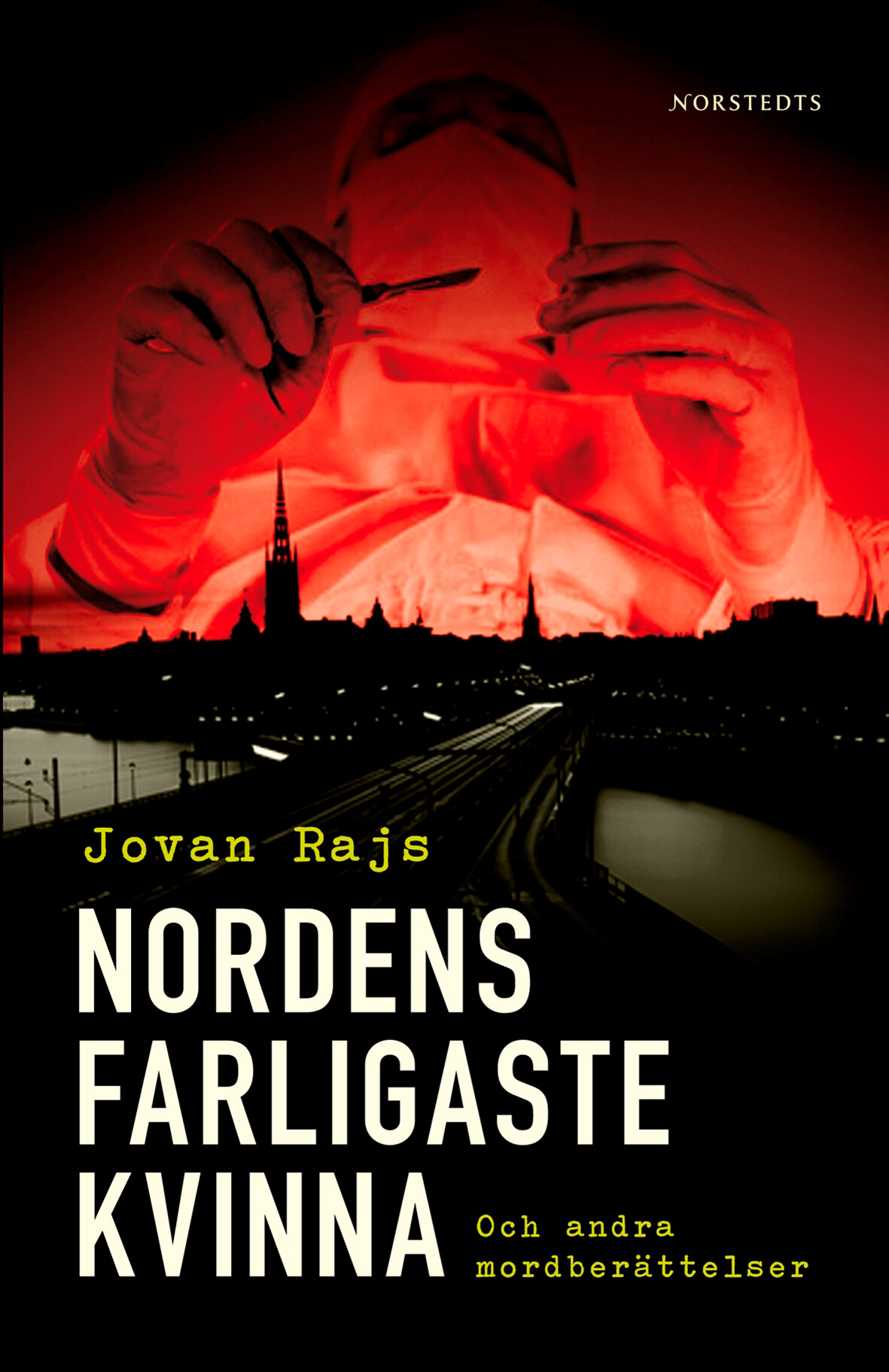 Nordens farligaste kvinna