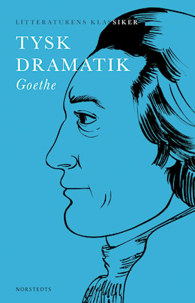 Litteraturens klassiker: Tysk dramatik