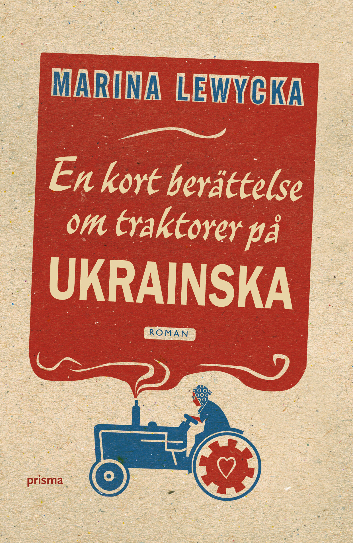 En kort berättelse om traktorer på ukrainska