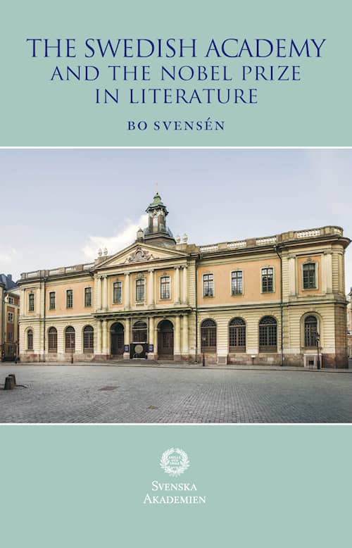 The Swedish Academy and the Nobel Prize in literature