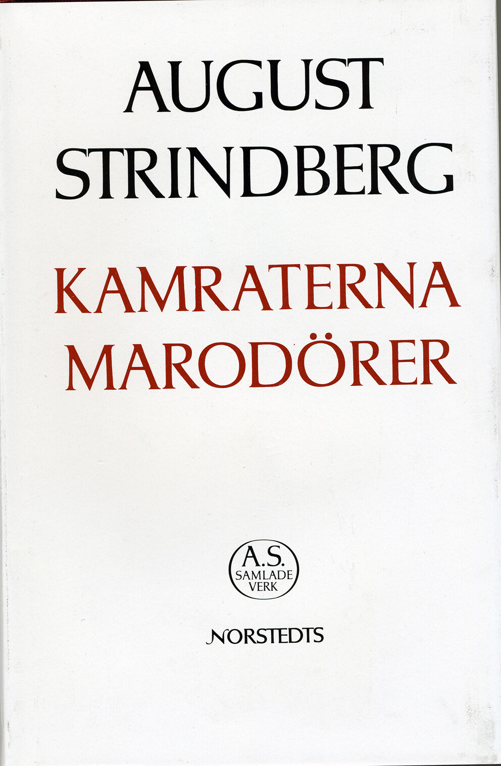 Kamraterna ; Marodörer