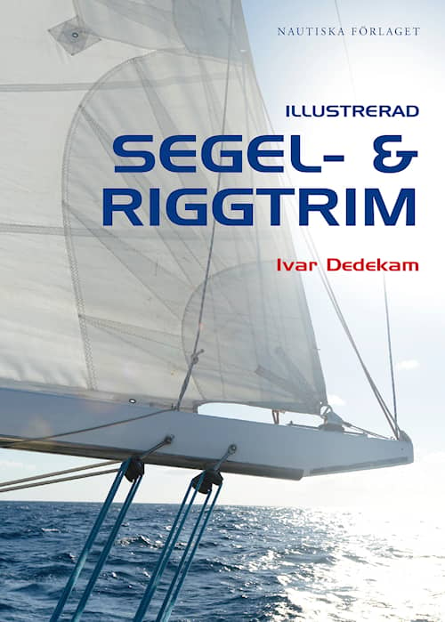 Illustrerad segel- och riggtrim