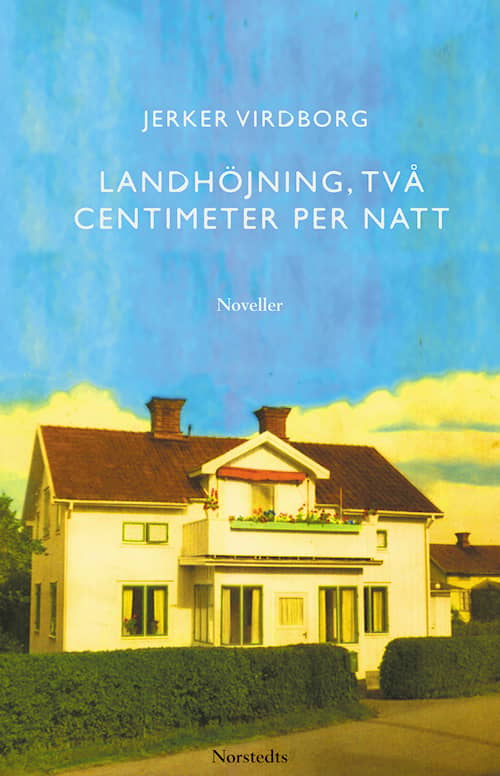 Landhöjning två centimeter per natt