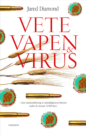 Vete, vapen och virus